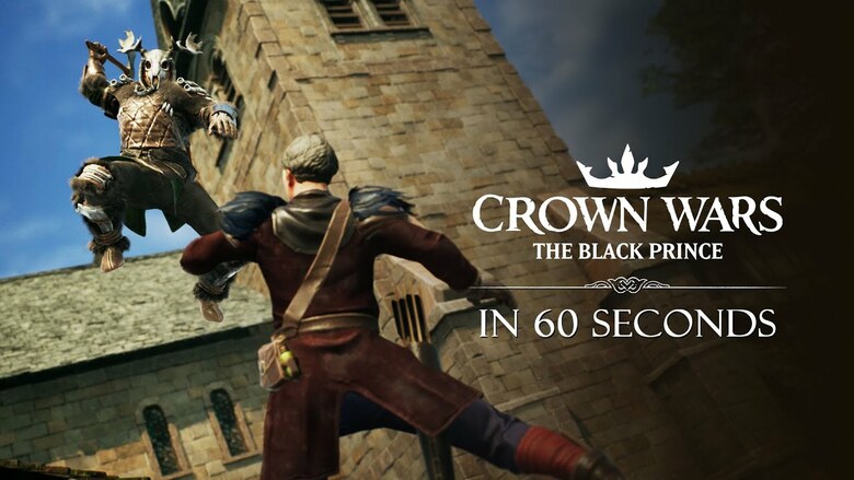 Crown Wars: The Black Prince "60 Seconds" trailer