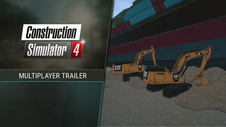 Construction Simulator 4 "Multiplayer" Trailer