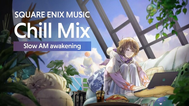 Square Enix Music releases "Chill Mix: Slow AM Awakening" streaming album