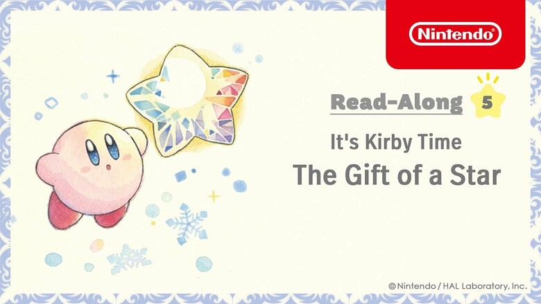 It's Kirby Time, Read-Along #5: The Gift of a Star
