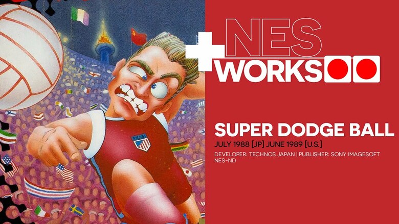 Jeremy Parish checks out Super Dodge Ball in NES Works 128