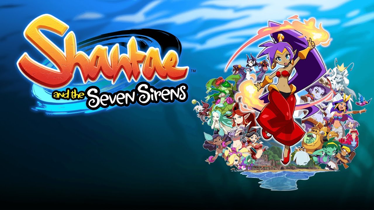 Shantae and the Seven Sirens now available on Switch
